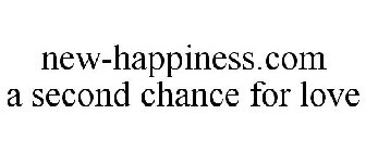 NEW-HAPPINESS.COM A SECOND CHANCE FOR LOVE