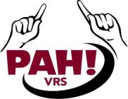 PAH! VRS