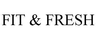 FIT & FRESH, INC. Trademarks :: Justia Trademarks