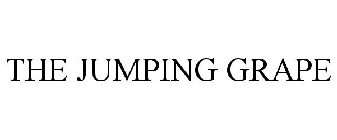 THE JUMPING GRAPE