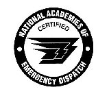 NATIONAL ACADEMIES OF CERTIFIED EMERGENCY DISPATCH