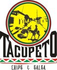TACUPETO CHIPS & SALSA
