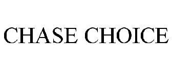 CHASE CHOICE