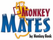 MONKEY MATES BY MONKEY HOOK