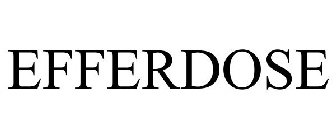 EFFERDOSE