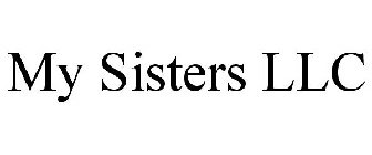 MY SISTERS LLC