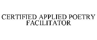 CERTIFIED APPLIED POETRY FACILITATOR