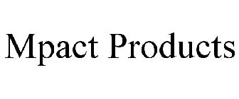 MPACT PRODUCTS