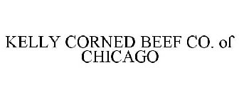KELLY CORNED BEEF CO. OF CHICAGO