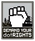 DEMAND YOUR DOTRIGHTS