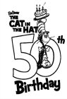 DR. SEUSS THE CAT IN THE HAT 50TH BIRTHDAY