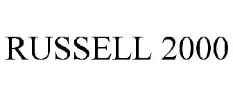 RUSSELL 2000