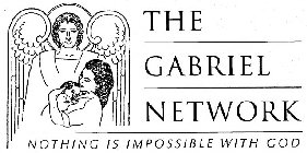 THE GABRIEL NETWORK NOTHING IS IMPOSSIBLE WITH GOD