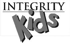 INTEGRITY KIDS