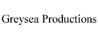 GREYSEA PRODUCTIONS