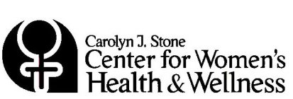 CAROLYN J. STONE CENTER FOR WOMEN'S HEALTH & WELLNESS