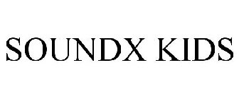SOUNDX KIDS