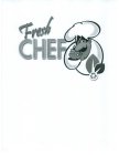 FRESH CHEF