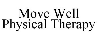MOVE WELL PHYSICAL THERAPY