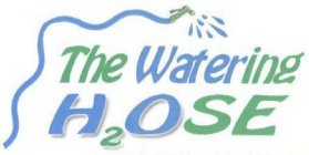 THE WATERING H2OSE