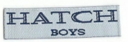 HATCH BOYS