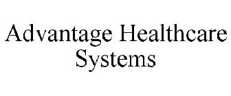 ADVANTAGE HEALTHCARE SYSTEMS