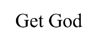 GET GOD
