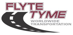 FLYTE TYME WORLDWIDE TRANSPORTATION