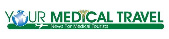 YOUR MEDICAL TRAVEL NEWS FOR MEDICAL TOURISTS