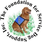THE FOUNDATION FOR SERVICE DOG SUPPORT, INC. FSDS