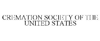 CREMATION SOCIETY OF THE UNITED STATES
