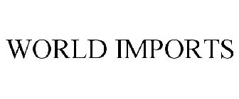 WORLD IMPORTS