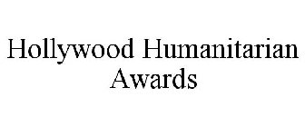 HOLLYWOOD HUMANITARIAN AWARDS