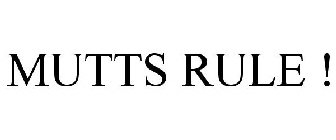 MUTTS RULE !