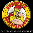 DONOFRIO ENTERTAINMENT CAGED WARRIOR COMBAT