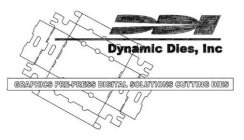 DDI DYNAMIC DIES, INC GRAPHICS PRE-PRESS DIGITAL SOLUTIONS CUTTING DIES