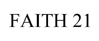 FAITH 21