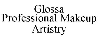 GLOSSA PROFESSIONAL MAKEUP ARTISTRY