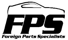 FPS FOREIGN PARTS SPECIALISTS
