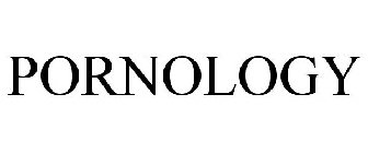 PORNOLOGY