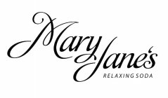 MARY JANE'S RELAXING SODA