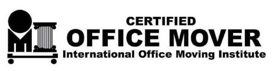OMI CERTIFIED OFFICE MOVER INTERNATIONAL OFFICE MOVING INSTITUTE