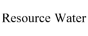 RESOURCE WATER