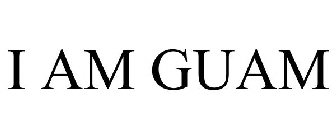 I AM GUAM