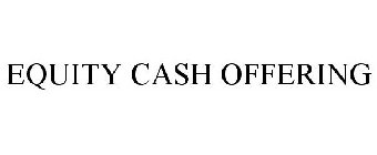 EQUITY CASH OFFERING