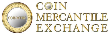 COINMERC COIN MERCANTILE EXCHANGE