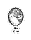 URBAN KING