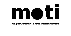 MOTI MOTIVATION ENTERTAINMENT