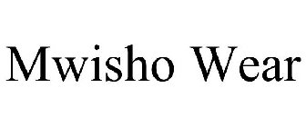 MWISHO WEAR