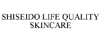 SHISEIDO LIFE QUALITY SKINCARE